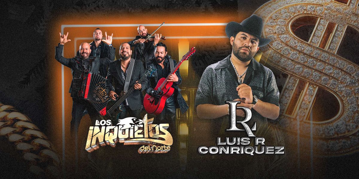 Luis R Conriquez & Los Inquietos Del Norte