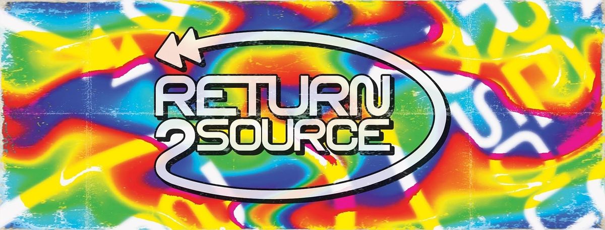 Return 2 Source Event 2 - 90s Rave All Night