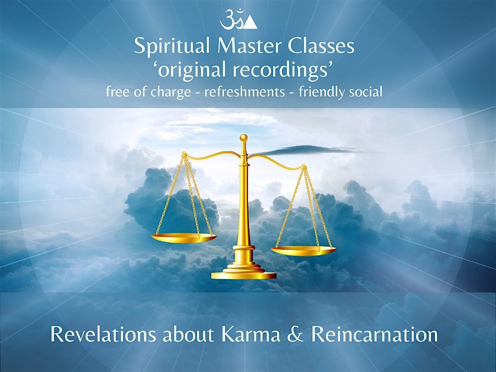 Revelations about Karma & Reincarnation