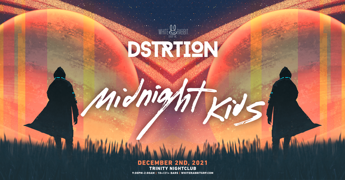 DSTRTION w\/ Midnight Kids