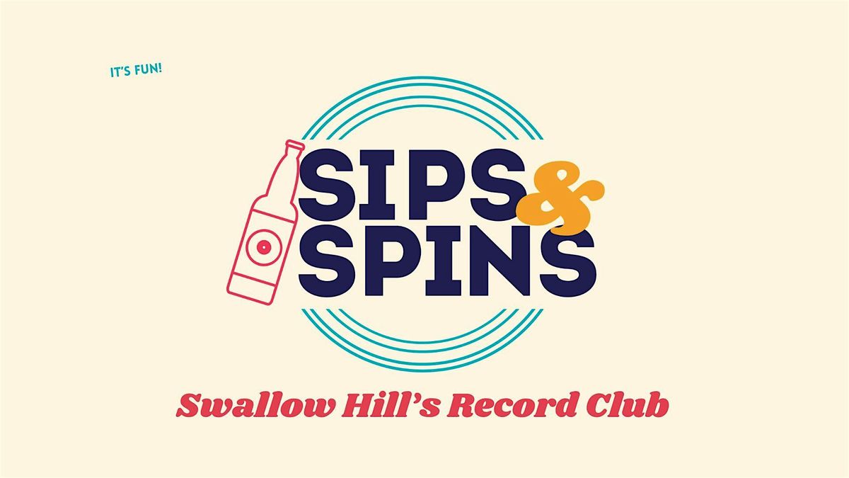 Sips & Spins - 45s for 45