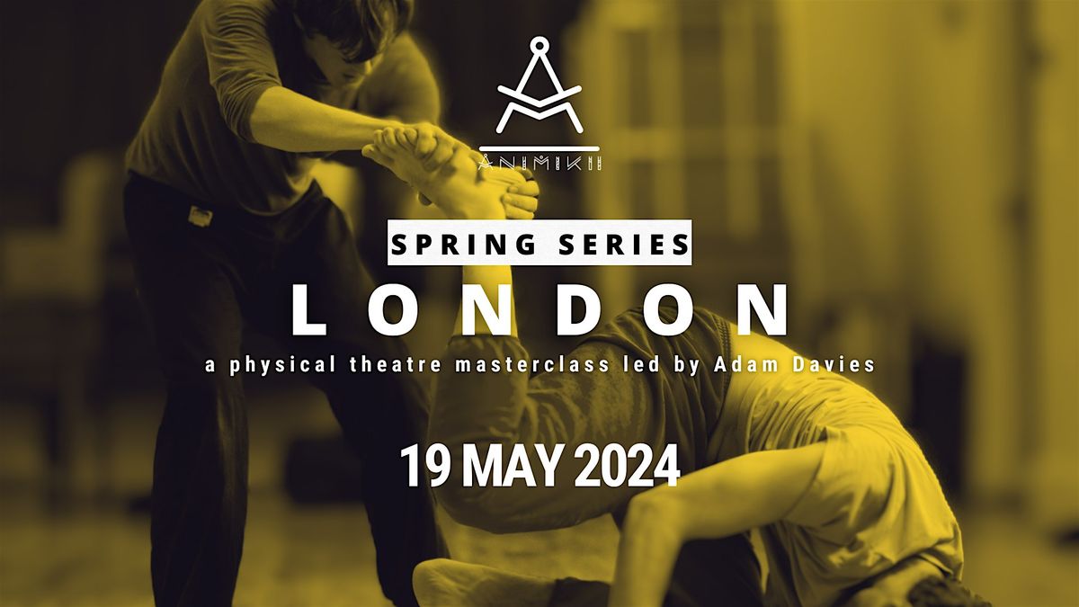 ANIMIKII THEATRE | Physical Theatre Masterclass @ Centre 151, London