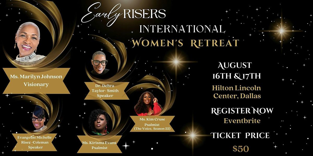 Early Risers International Women's Retreat