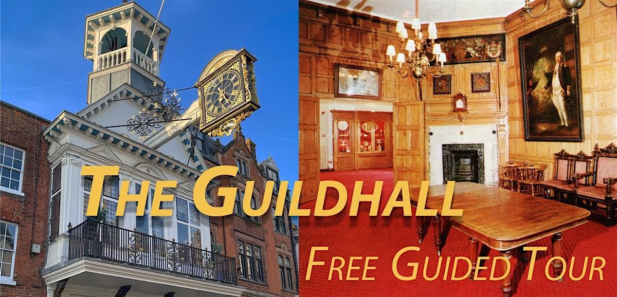 Guildhall Tour - new for 2024
