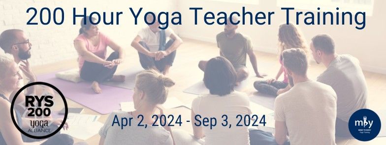 200 Hour Yoga Teacher Training, Tue Apr 2 - Sep 3, 2024