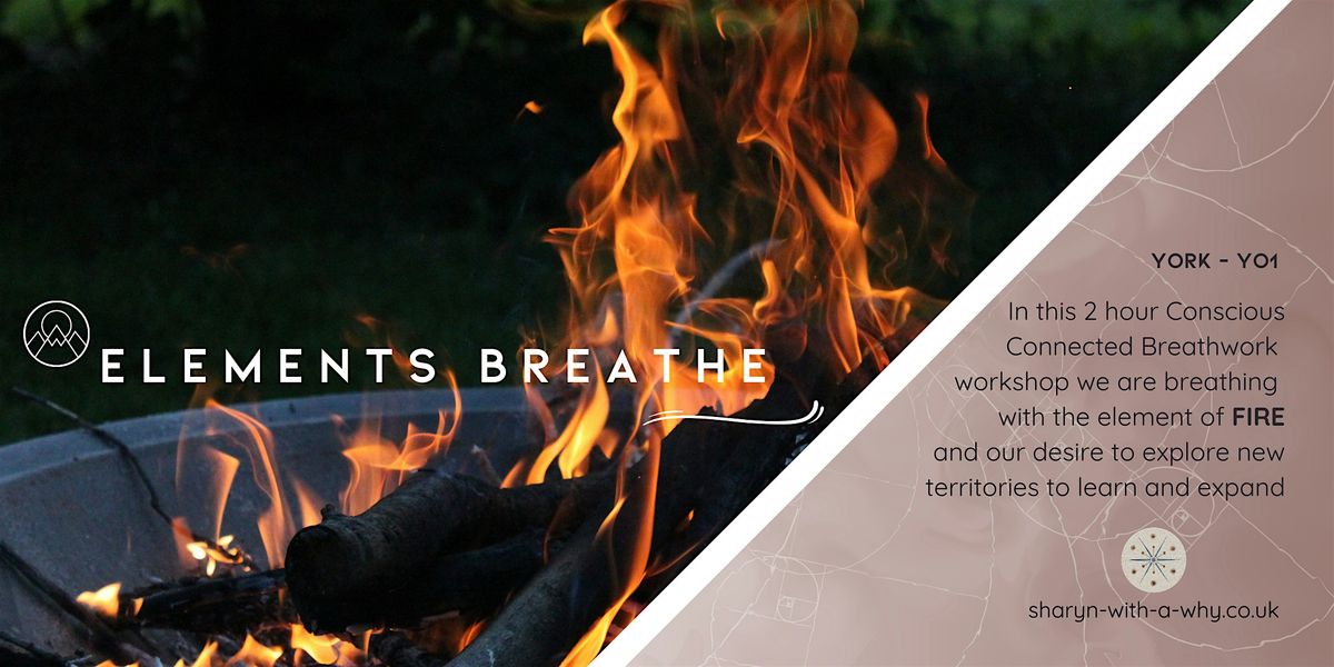 Conscious Breathwork - The Elements Series - FIRE