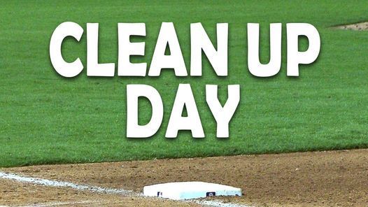 Spring Ballpark CLEAN UP