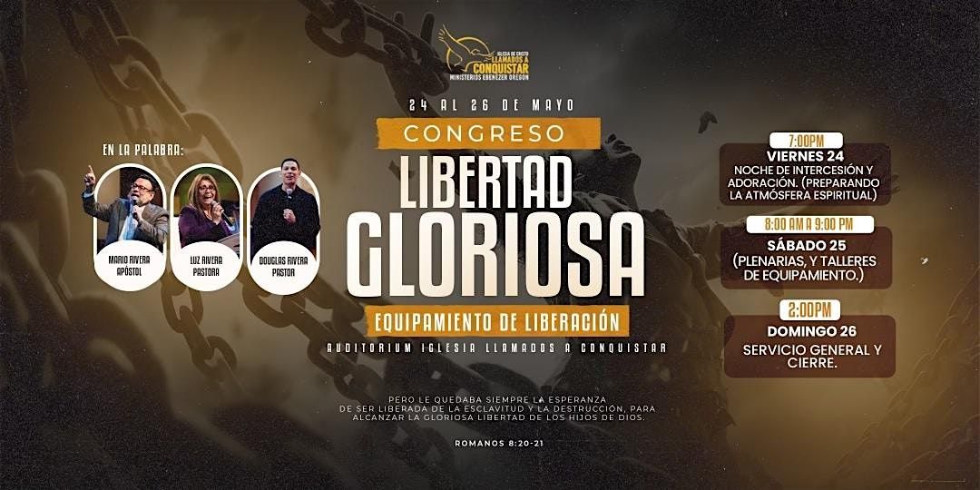 Libertad Gloriosa: Congreso De Equipamiento De Liberaci\u00f3n