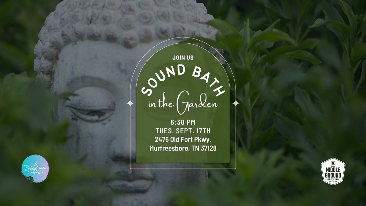 Sound Bath in the Garden