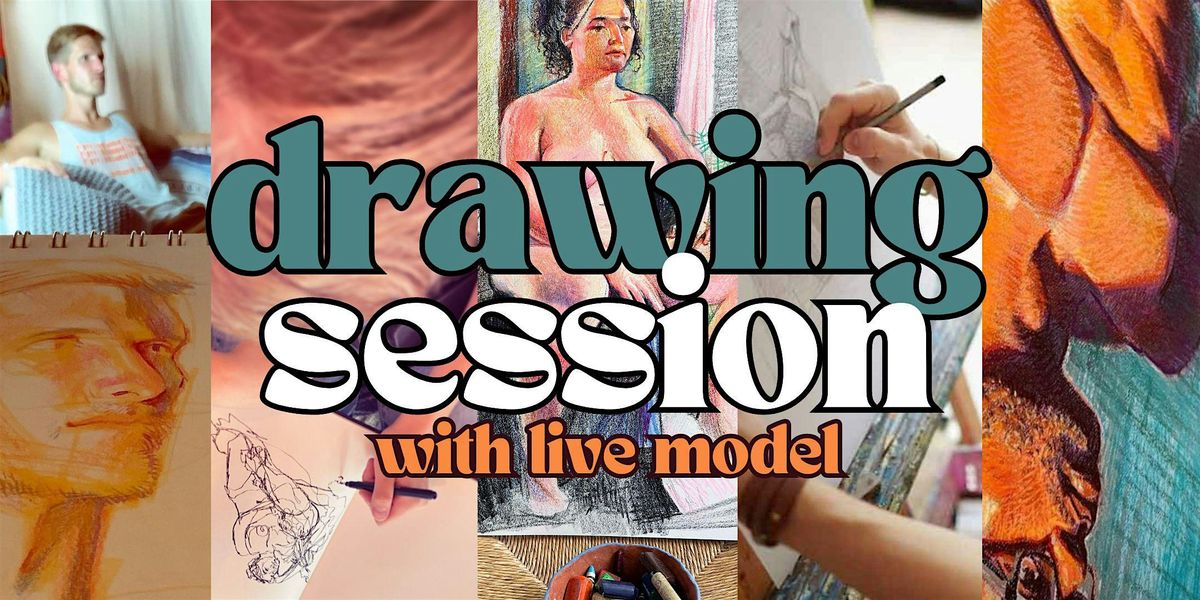 Drawing Session with Live Model