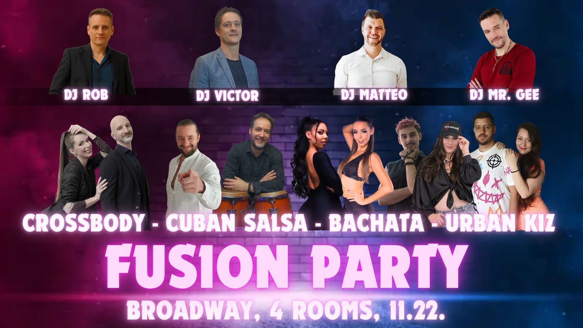 FUSION PARTY 11.22. (4 rooms) @ CUBAN - BACHATA - URBAN KIZ - CROSSBODY