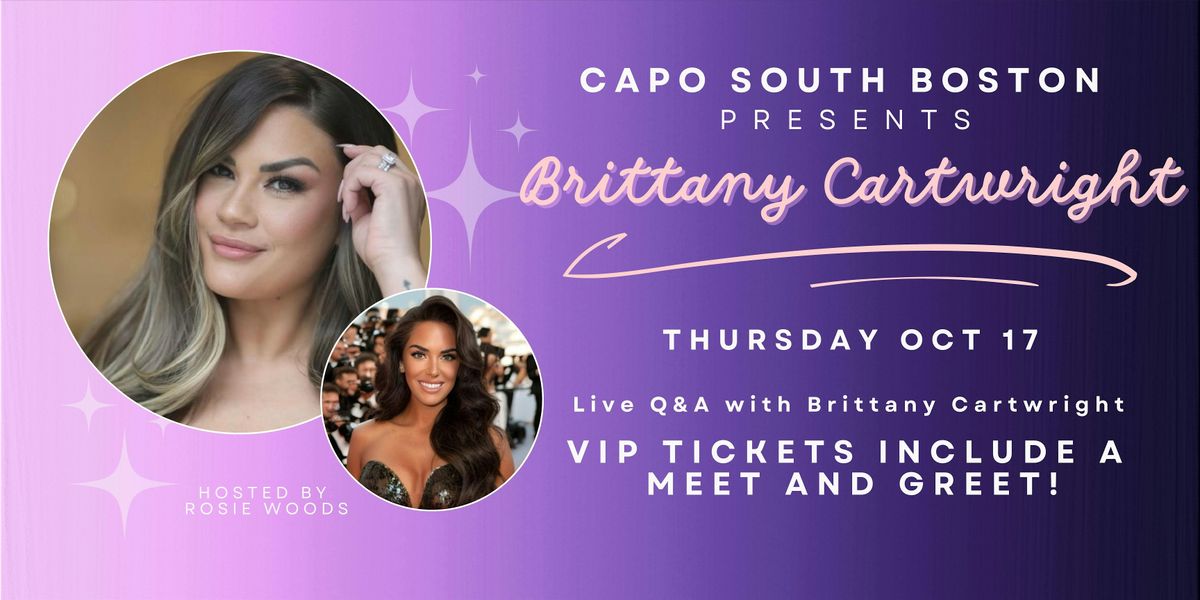 LIVE AT CAPO with Brittany Cartwright