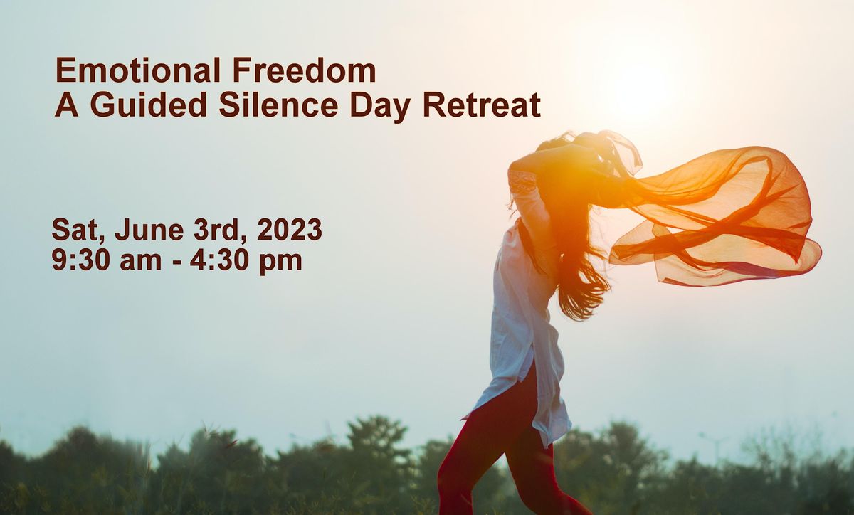 Emotional Freedom  - A Guided Day retreat