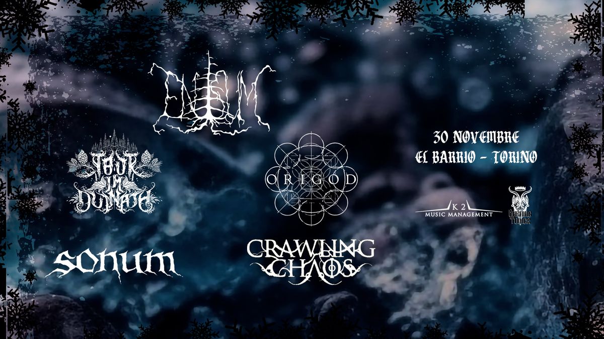 ENISUM + TAUR-IM-DUINATH +  ORIGOD + SONUM + CRAWLING CHAOS - 30.11 @EL BARRIO