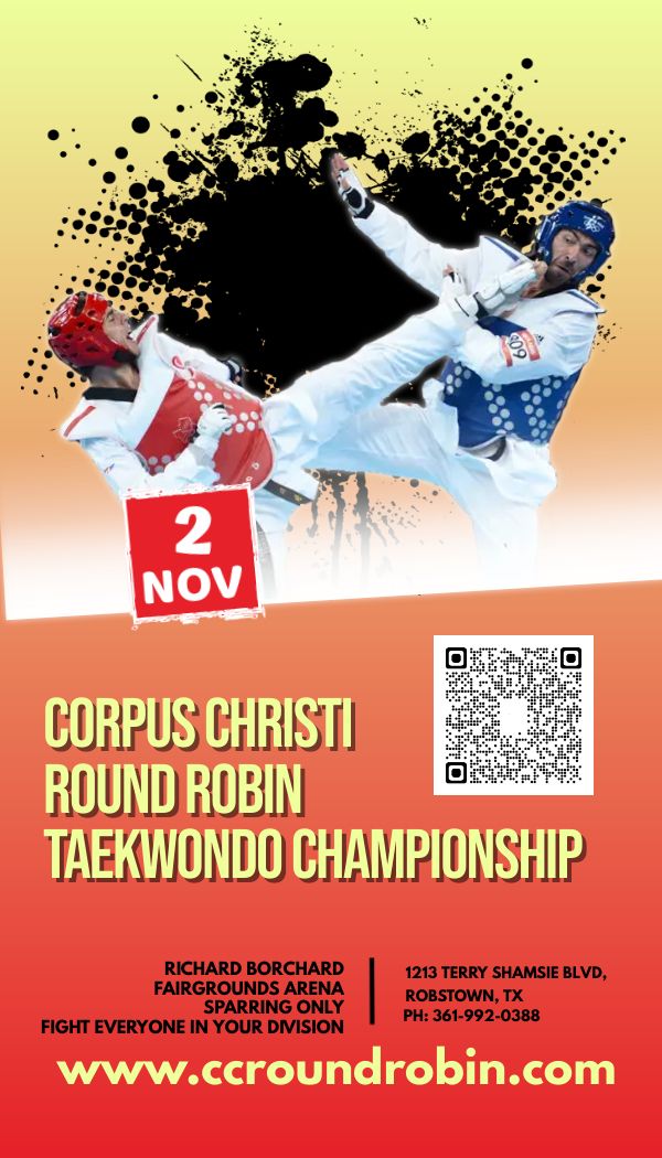 Corpus Christi Round Robin Taekwondo Championship