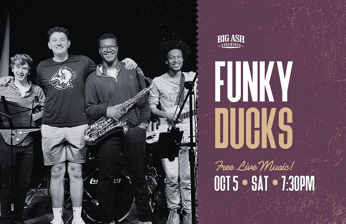 The Funky Ducks LIVE at Big Ash Brewing