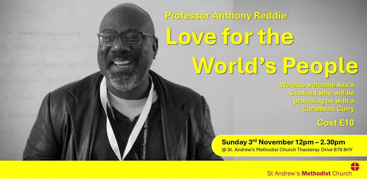 Professor Anthony Reddie - Love for the World\u2019s People