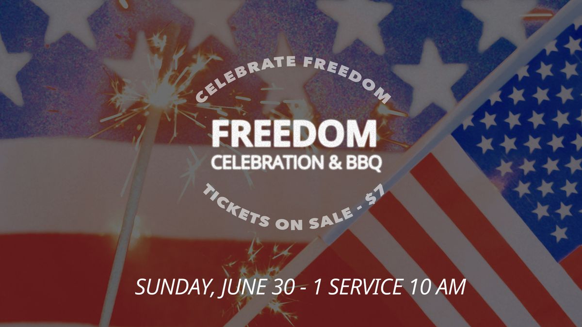 Freedom Celebration Service