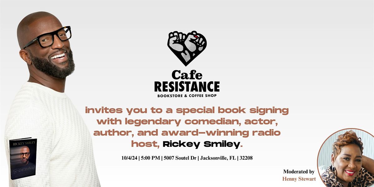 Book Signing with Rickey Smiley presented by Cafe Resistance Bookstore