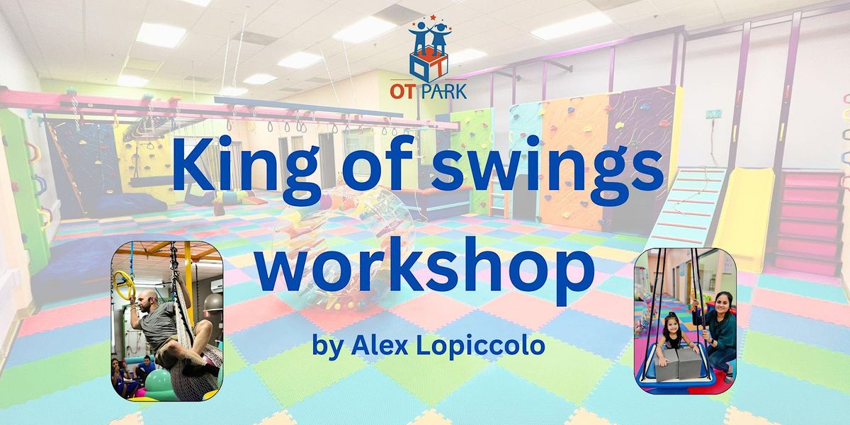 King of Swing Workshop