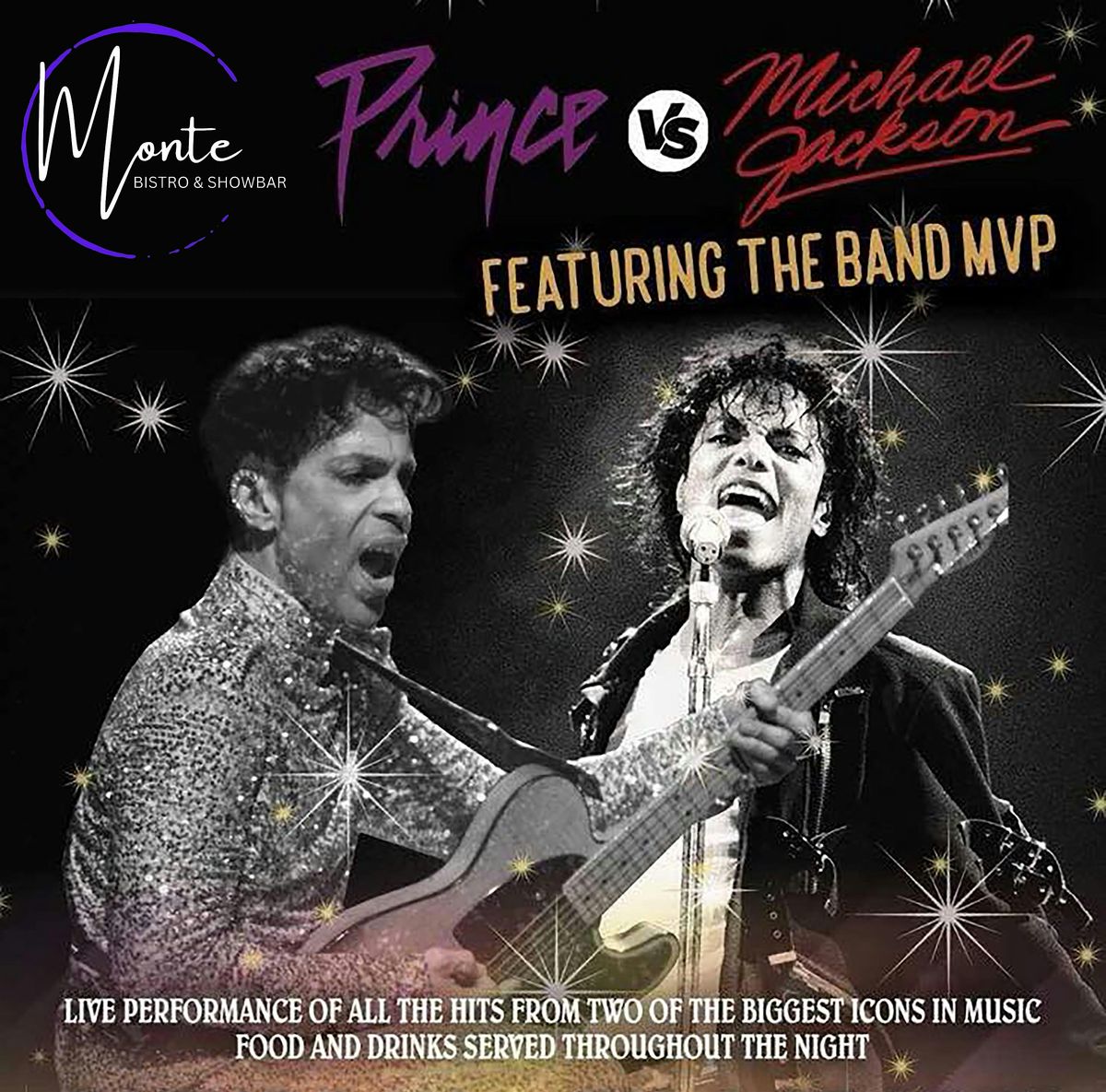 MVP at The Monte Showbar in Everett -- Michael vs. Prince!