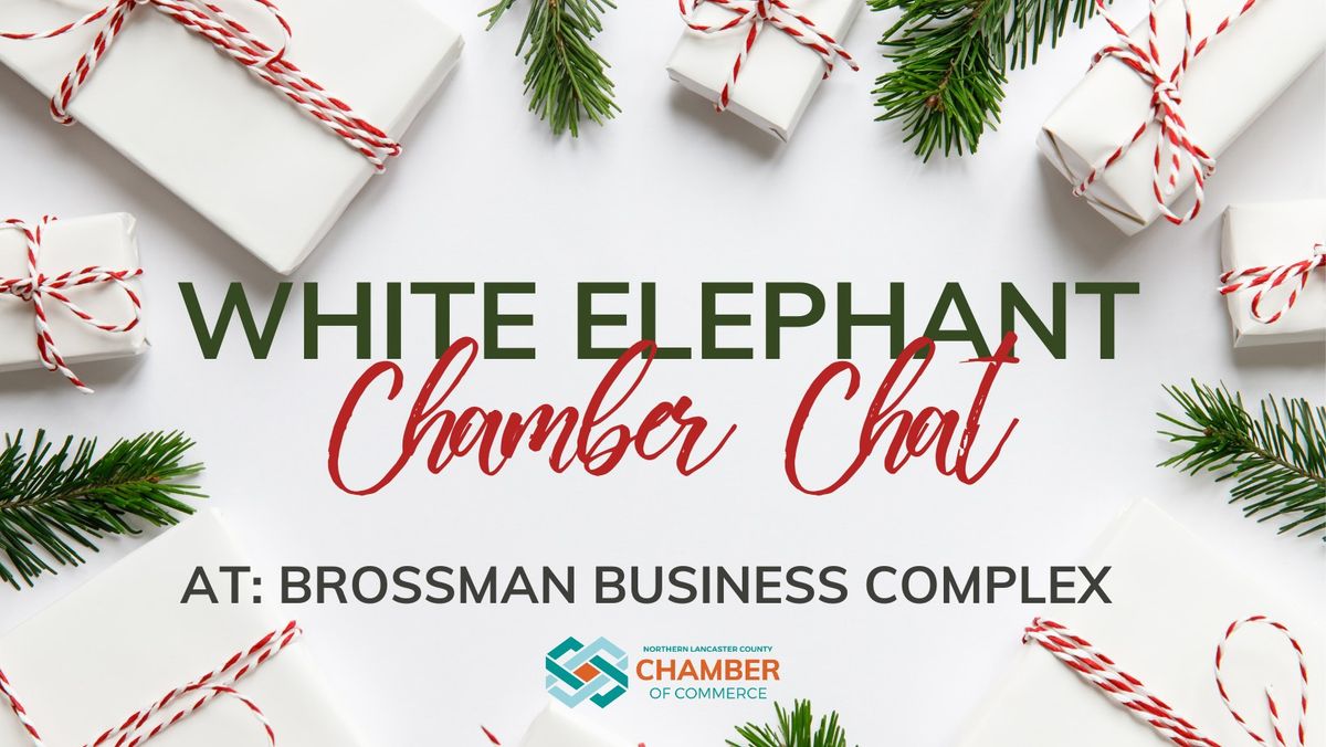 White Elephant Chamber Chat