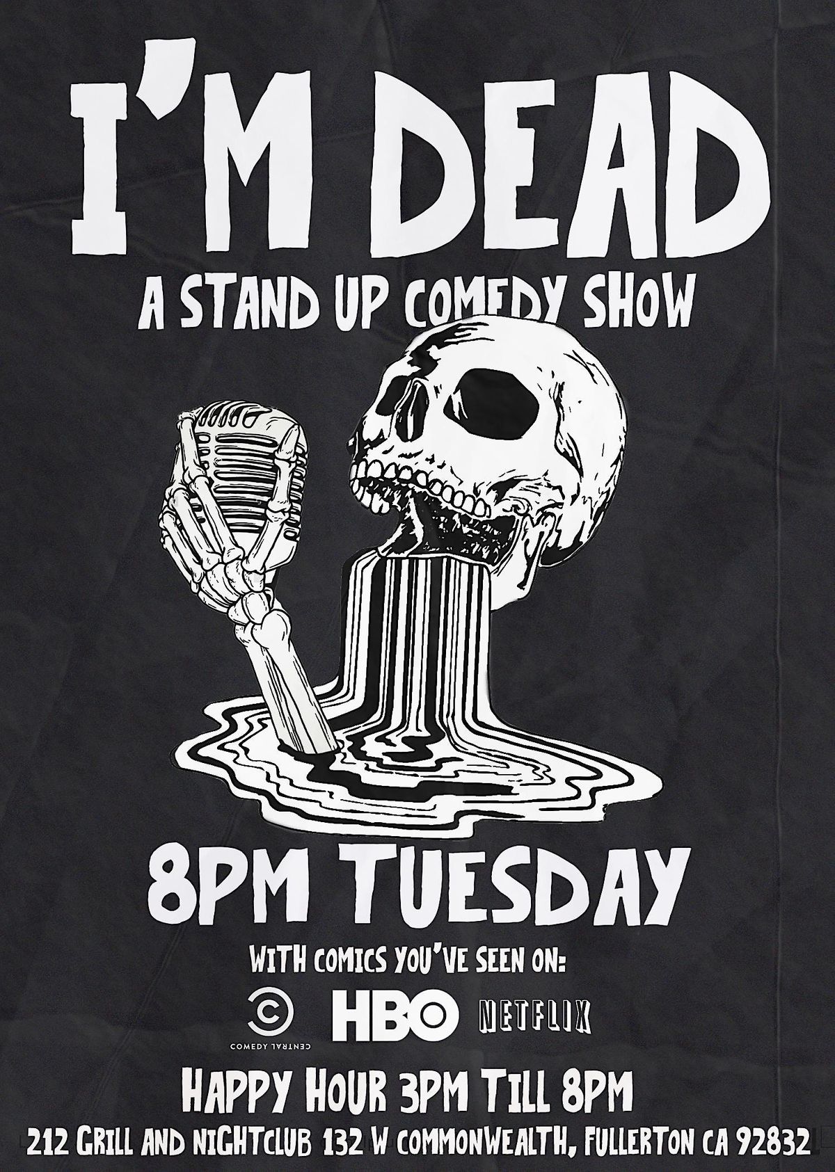 "I'm Dead" Stand Up Comedy Show @ 212 Grill and Nightclub