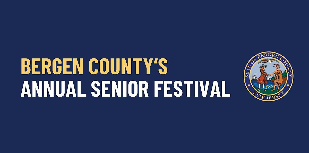 Bergen County's Annual Senior Festival