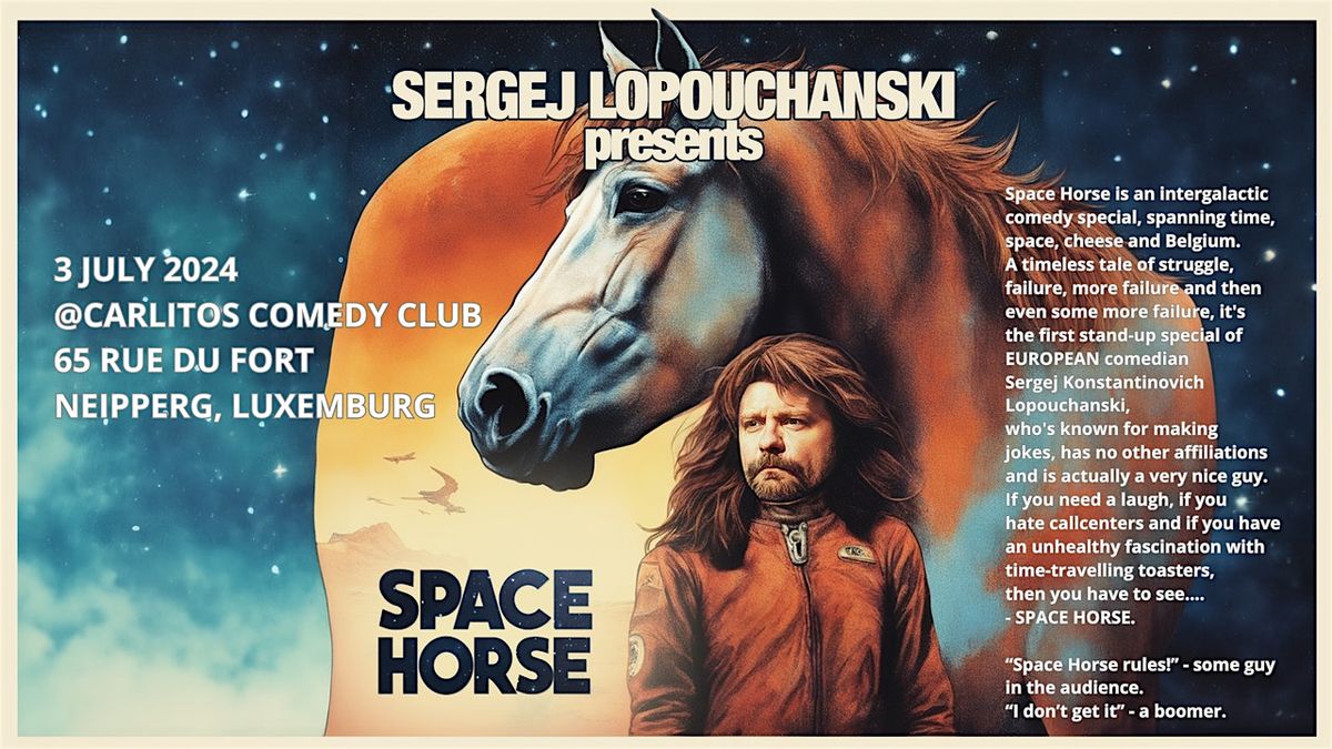 Sergej Lopouchanski - SPACE HORSE