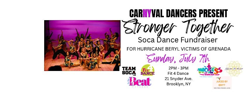 CARNYVAL DANCERS PRESENT: STRONGER TOGETHER - Dance Fundraiser for Grenada!