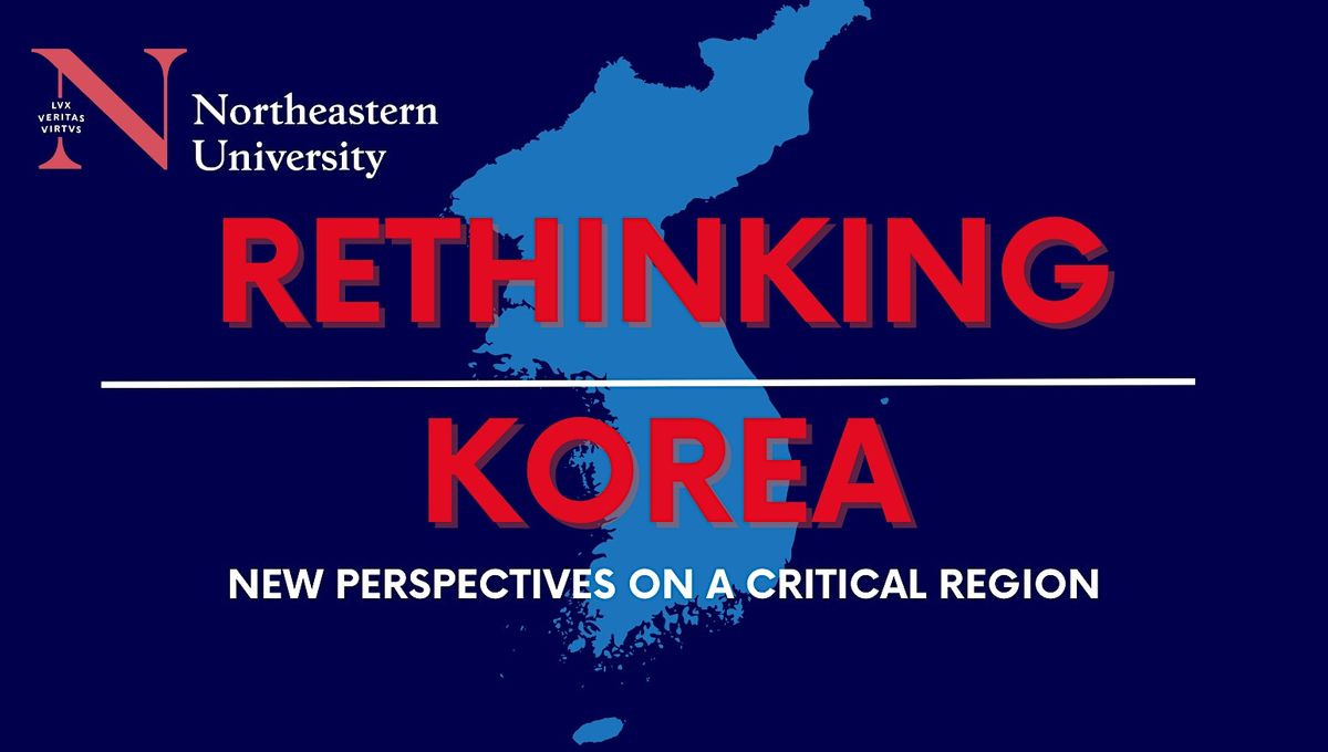 Rethinking Korea Lecture Series: Dr. Hajin Jun