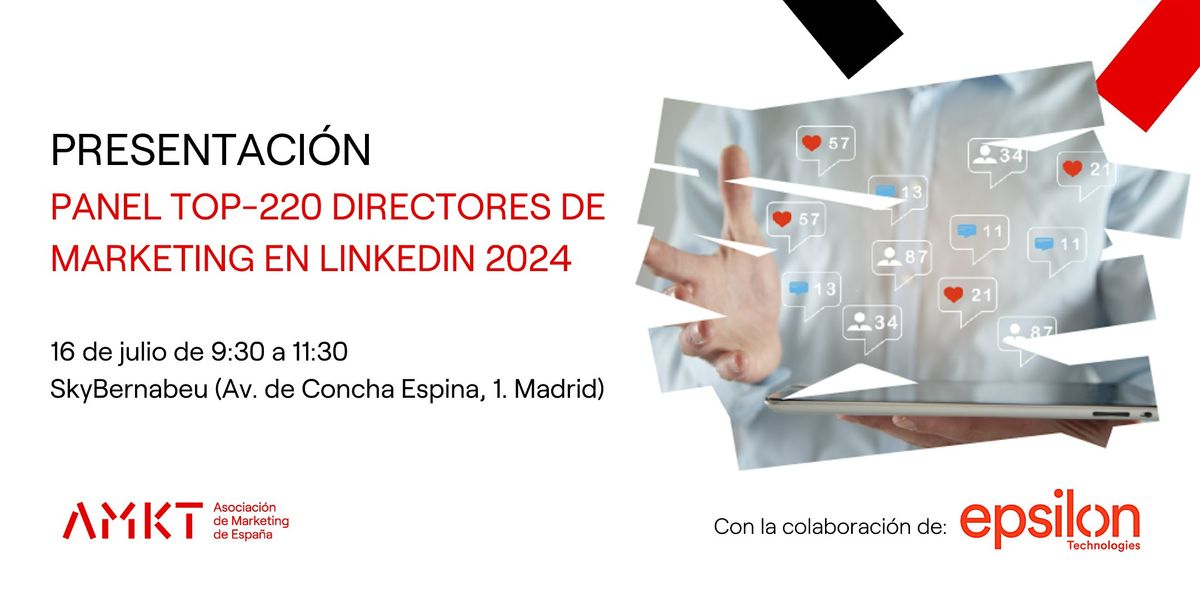 Presentaci\u00f3n | Panel TOP-220 directores de Marketing en LinkedIn 2024