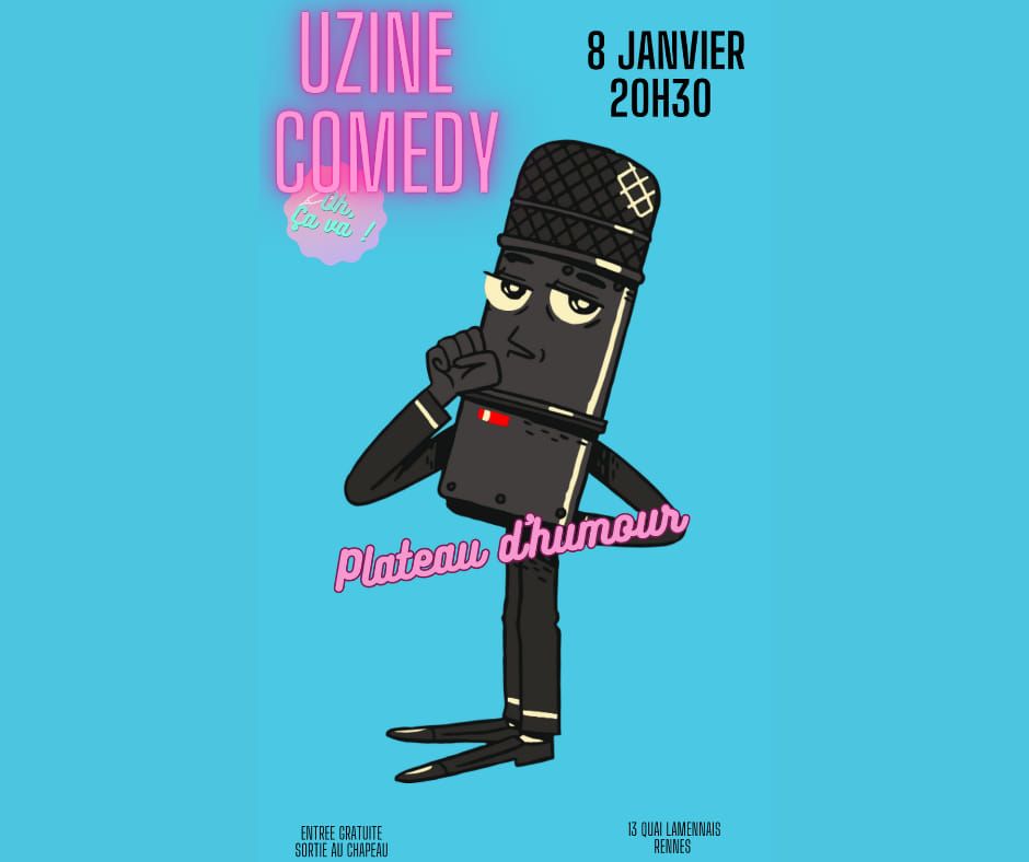 UZINE COMEDY CLUB ! 