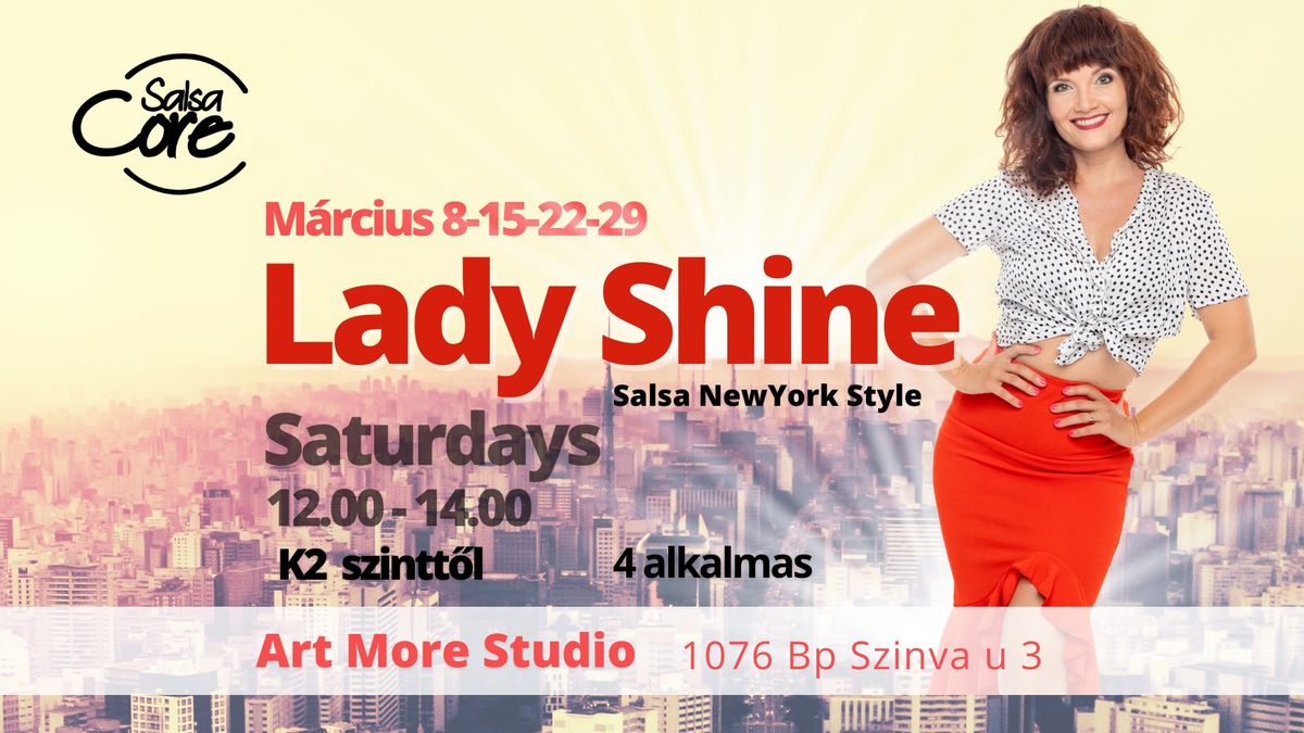 Lady Shine Saturdays - 4 alkalmas Lady Styling Szilvivel