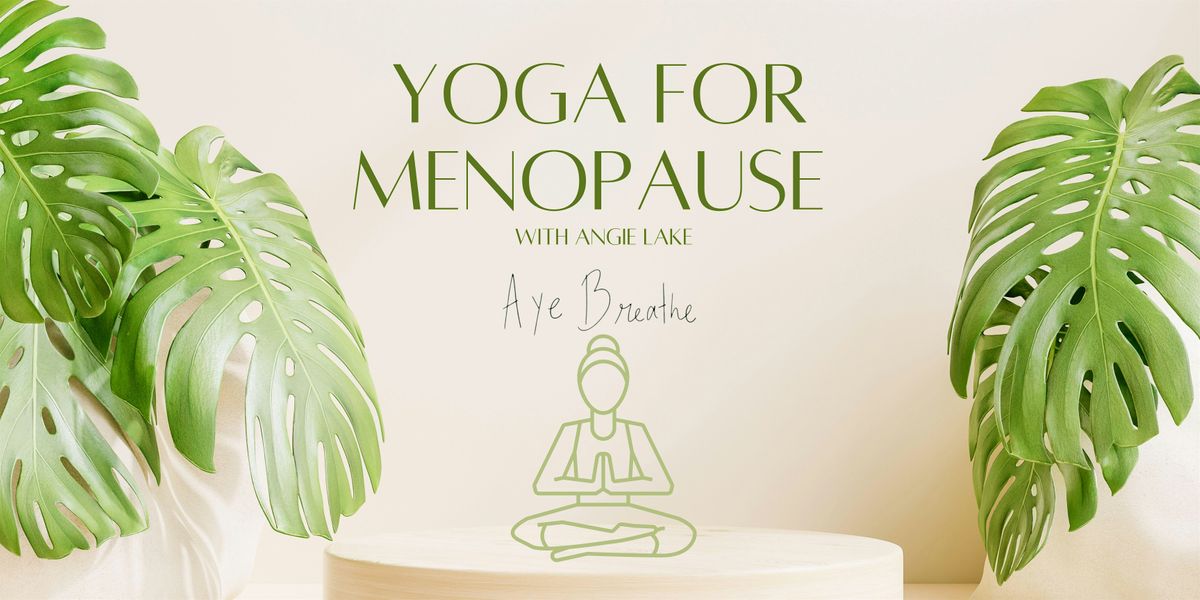 Aye Breathe X Yoga for Menopause