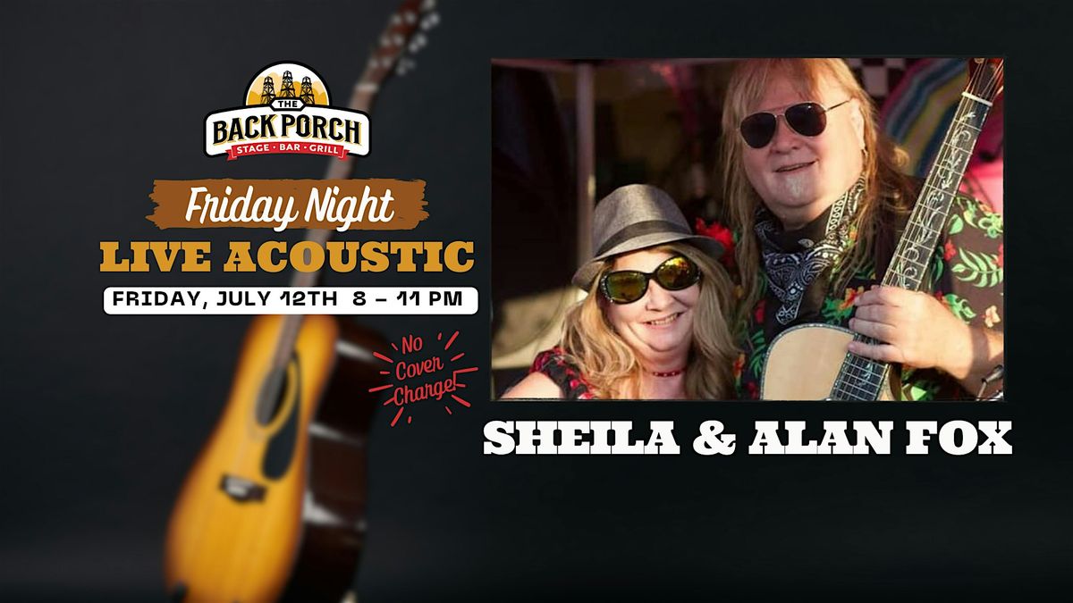 Friday Night LIVE Acoustic with Sheila and Alan Fox