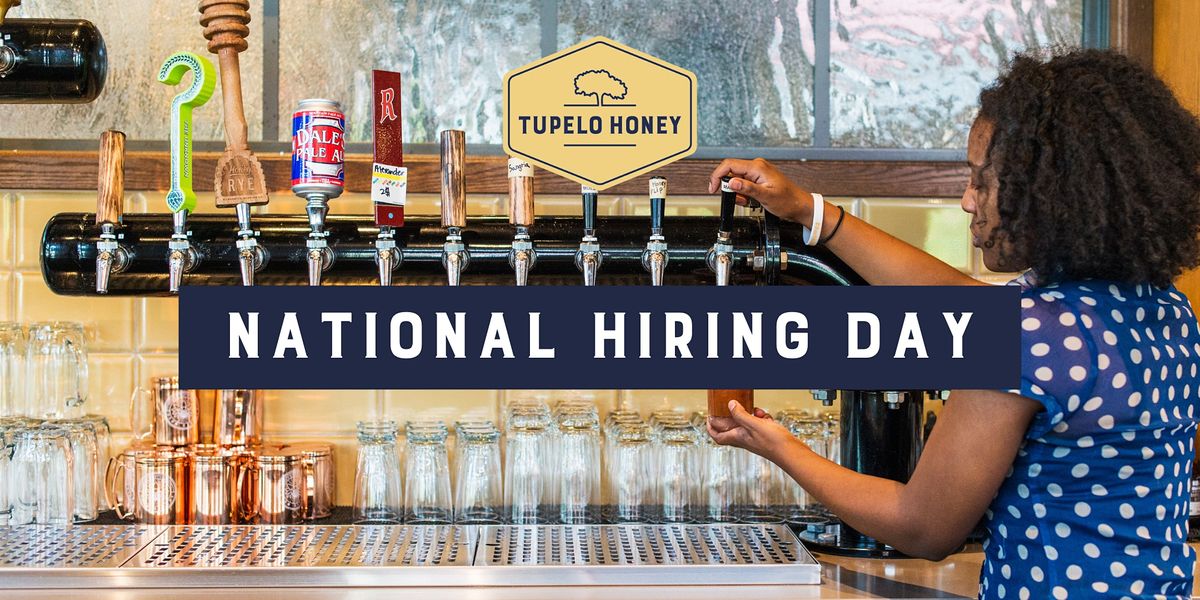 National Hiring Day (Tupelo Honey Denver)