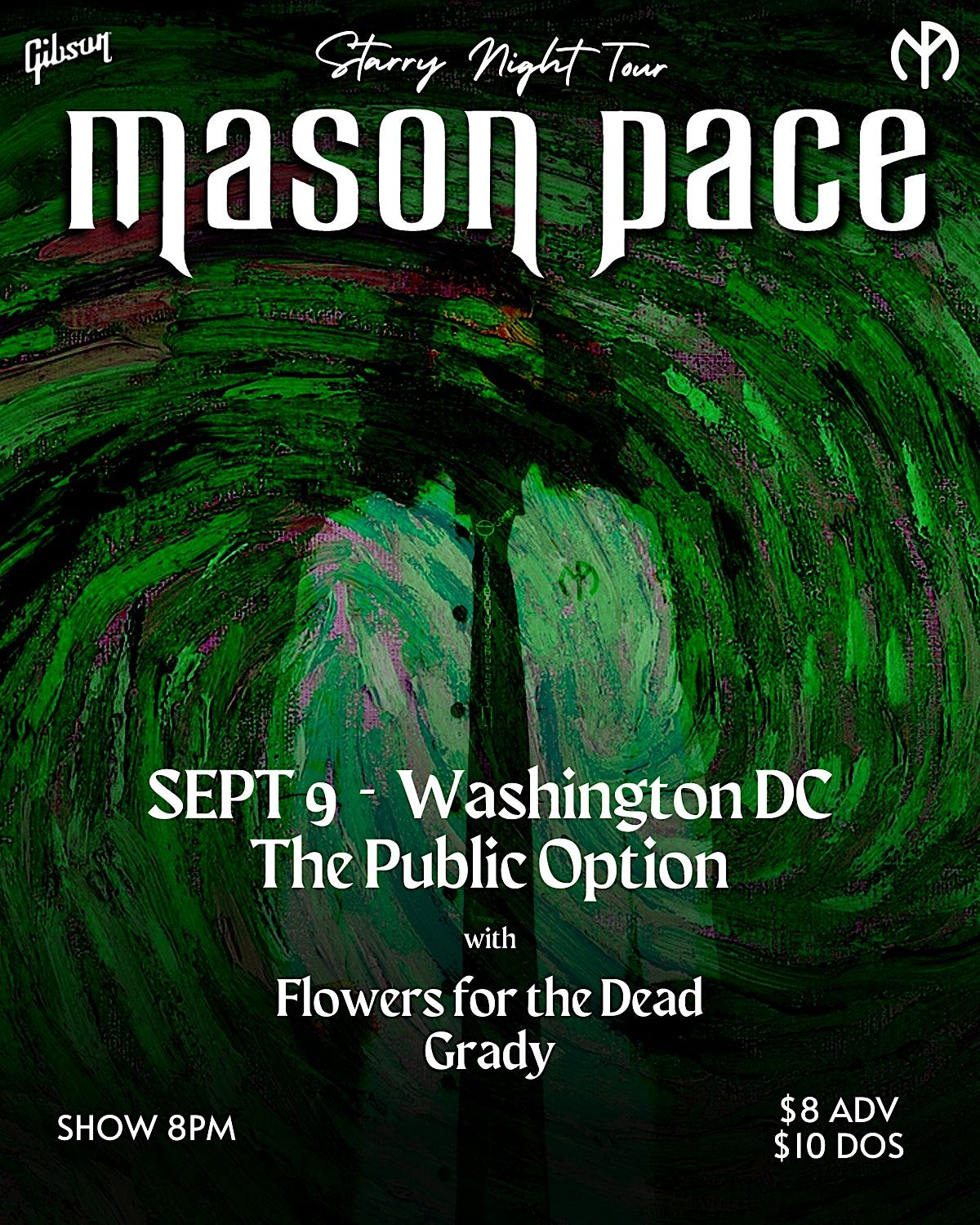 9\/9 - Mason Pace, Flowers for the Dead, and Grady