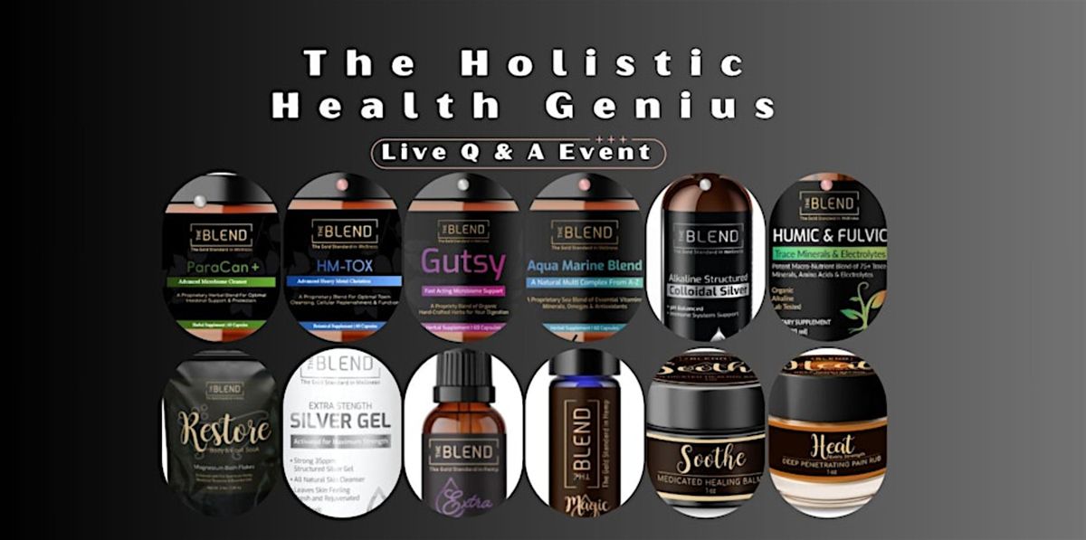 The Holistic Health Genius: Live Q&A Event