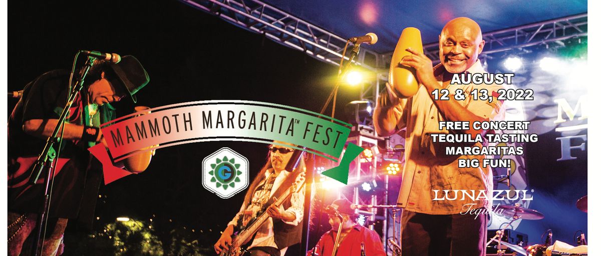 Mammoth Margarita Festival 2025, The Village at Mammoth Lakes, 12