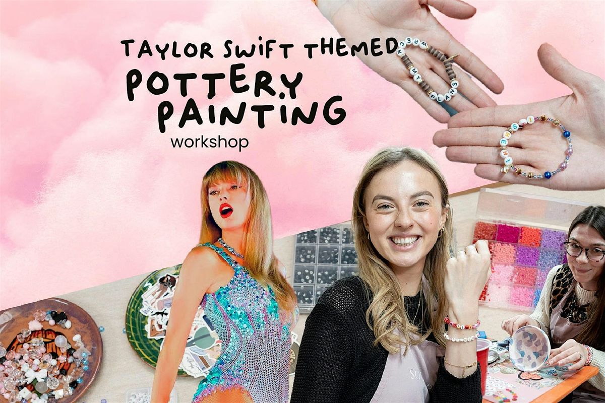 Taylor Pottery Painting:Craft trinket dishes and friendship bracelets