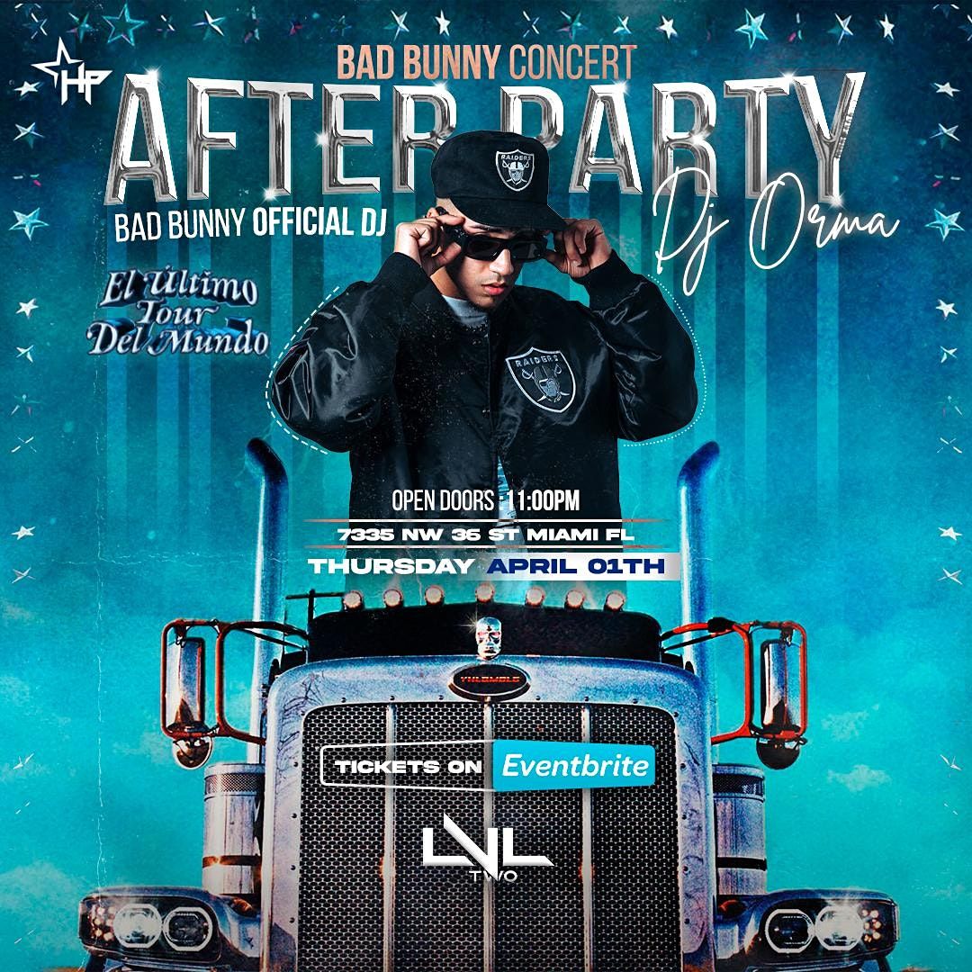 Bad Bunny OFFICIAL Concert Afterparty, 7335 NW 36th St, Miami, 1 April Bad Bunny OFFICIAL Concert Afterparty, 7335 NW 36th St, Miami, 1 April