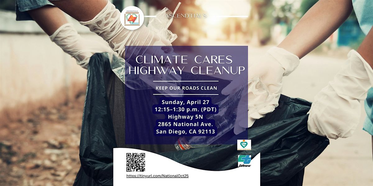 ASCENDtials - Highway Cleanup @Highway 5 N @28th St \/ National Ave