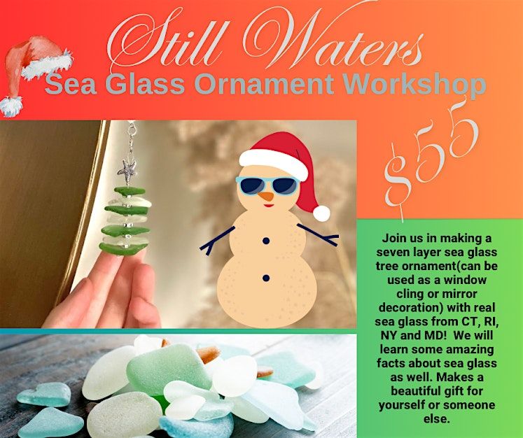 Sea Glass Ornament Making Workshop