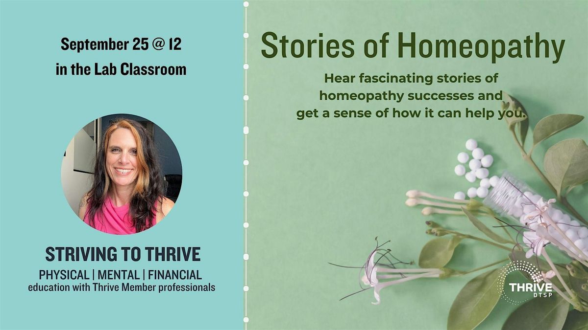 Striving to Thrive: Stories of Homeopathy