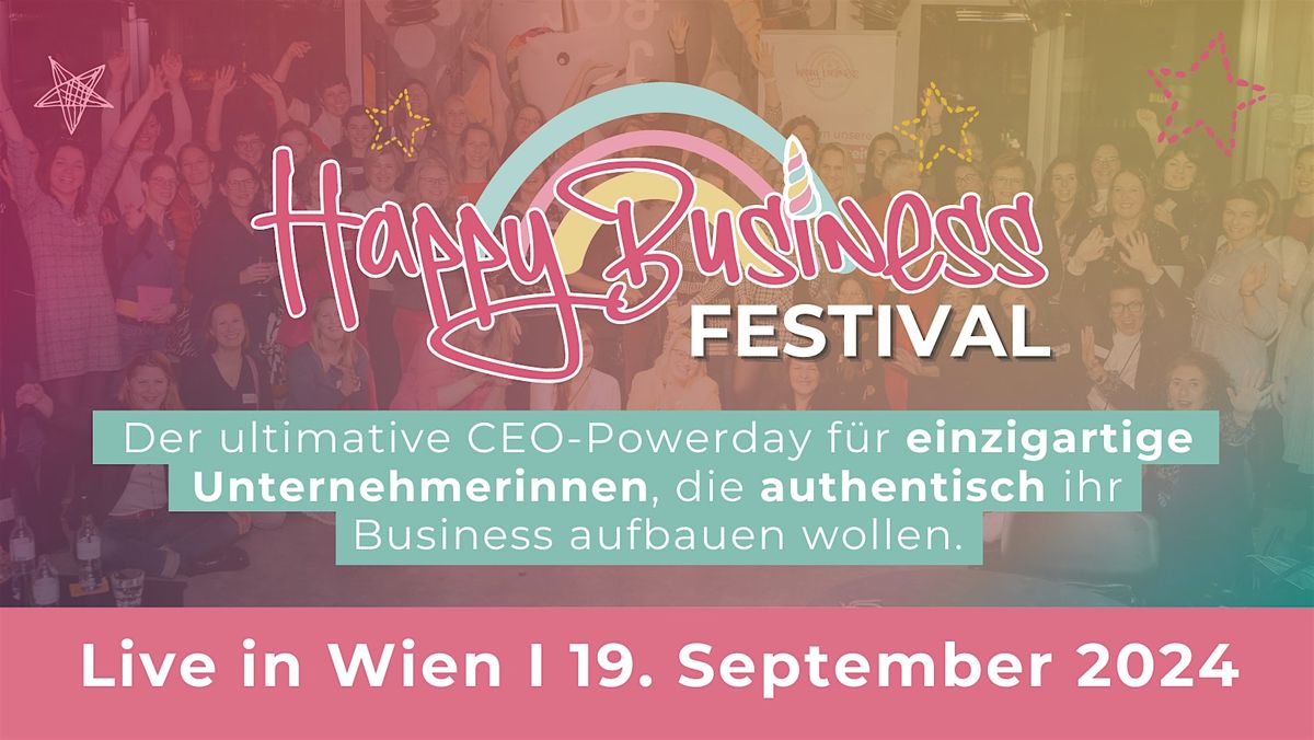1. Happy Business Festival f\u00fcr Unternehmerinnen