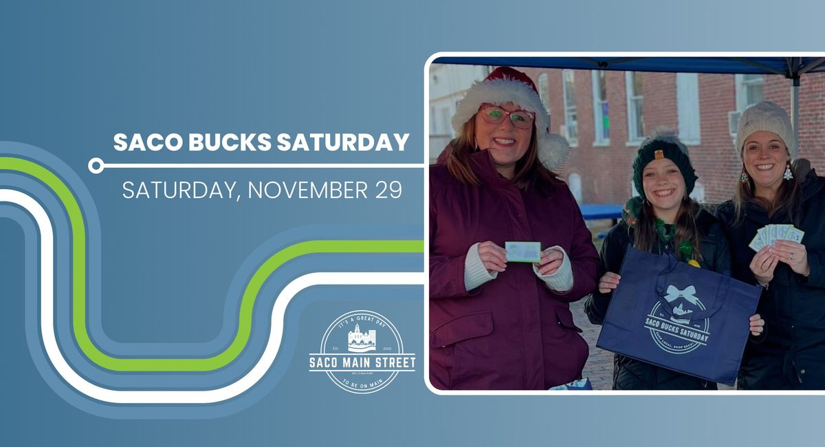 Saco Bucks Saturday