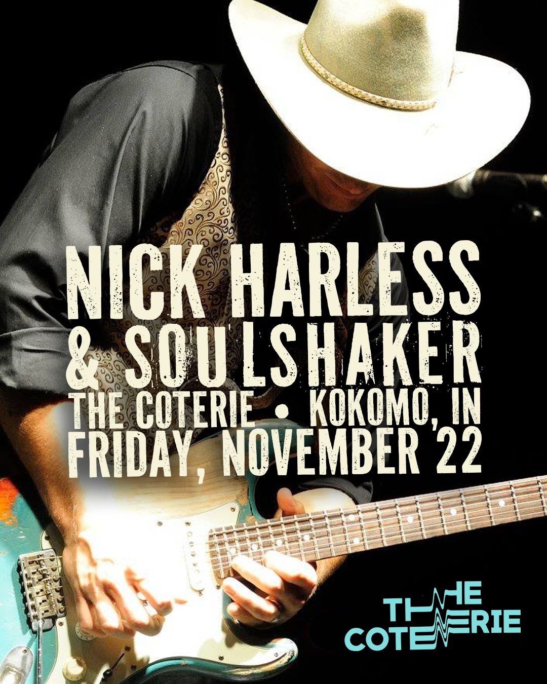 Nick Harless & Soulshaker : Live at The Coterie!