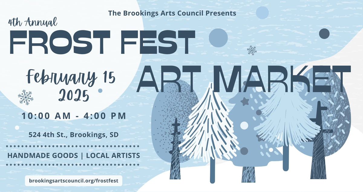 4th Annual Frost Fest Art Market