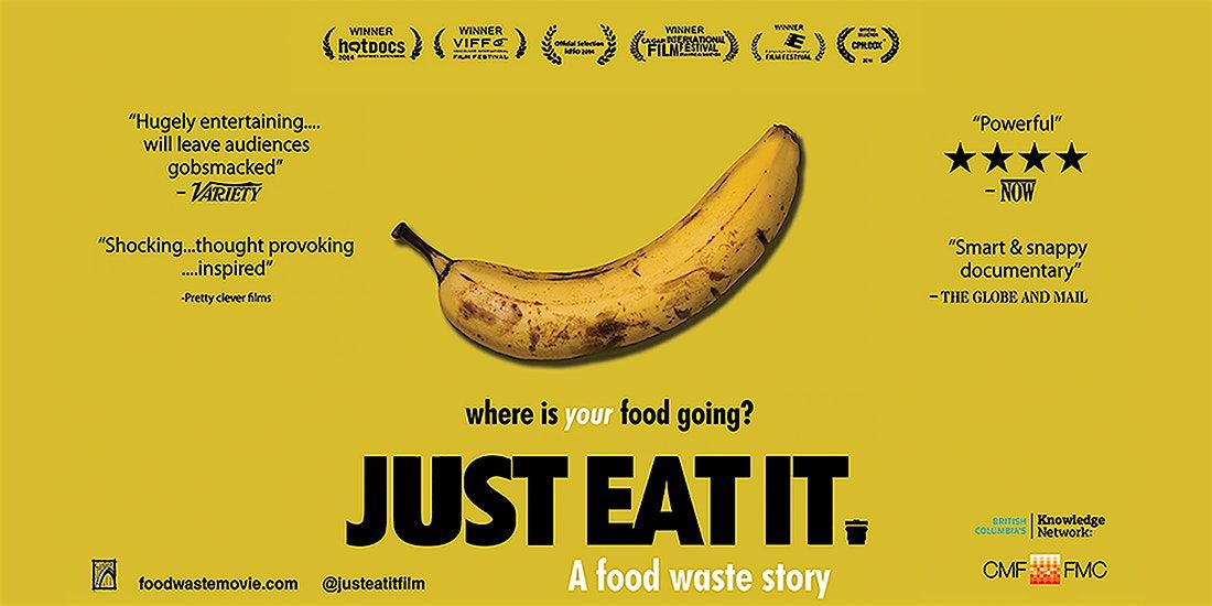 JUST EAT IT, A Food Waste Story | Monthly Monday Eco Flicks | FREE EVENT